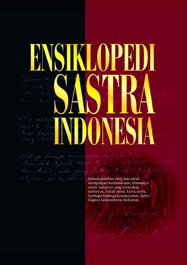 Ensiklopedi Sastra Indonesia Jilid I (A – L)